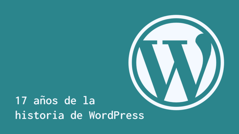 17 años de la historia de WordPress