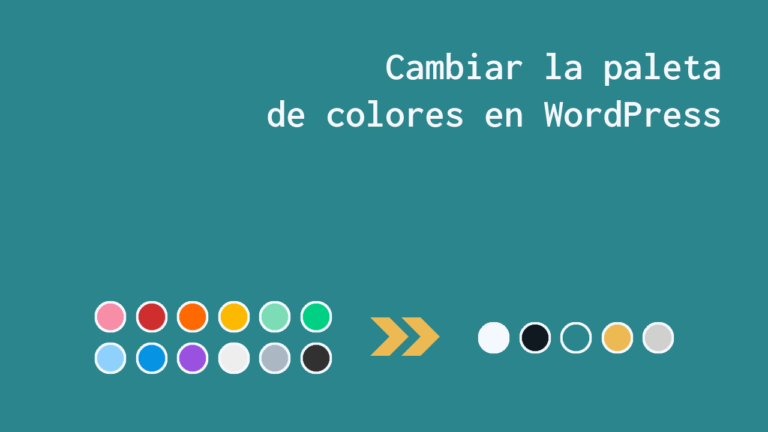 Cambiar la paleta de colores en wordpress